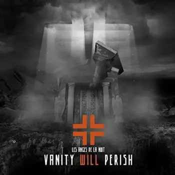 Les Anges De La Nuit: Vanity Will Perish