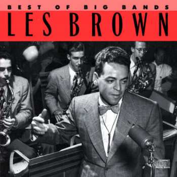 Album Les Brown: Best Of Big Bands 