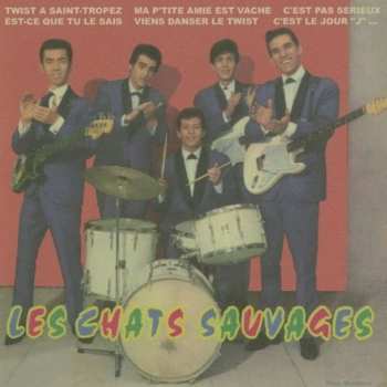 Album Les Chats Sauvages: Twist À Saint-Tropez