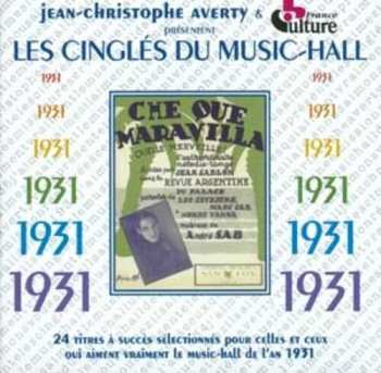 Album Les Cingles Du Music Hall 1931 / Various: Les Cingles Du Music Hall 1931