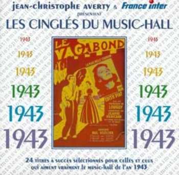 Album Les Cingles Du Music Hall 1943 / Various: Les Cingles Du Music Hall 1943