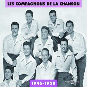 Album Les Compagnons De La Chanson 1946-58 / Var: Les Compagnons De La Chanson 1946