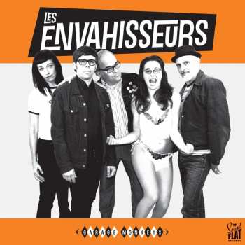 Album Les Envahisseurs: Garage Monkeys