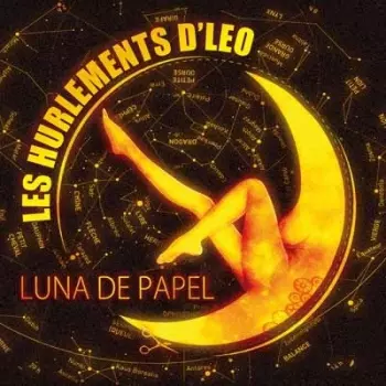 Les Hurlements d'Léo: Luna De Papel