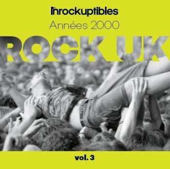 2CD Les Inrocks Anthologie Du Rock Anglais Vol 3 / Var: Les Inrocks Anthologie Du Rock Anglais Vol 3 / Var