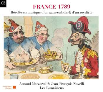 Album Jean-François Novelli: France 1789 - Révolte en musique d'un sans-culotte & d'un royaliste