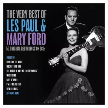The Very Best Of Les Paul & Mary Ford