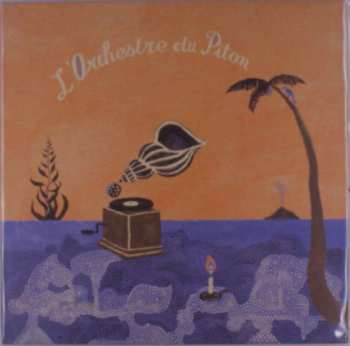 LP Les Pythons De La Fournaise: L'Orchestre du Piton