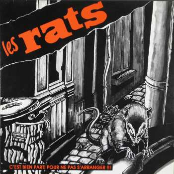 LP Les Rats: C Est Bien Parti Pour Ne Pas Sarranger