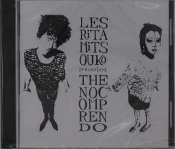 CD Les Rita Mitsouko: The No Comprendo