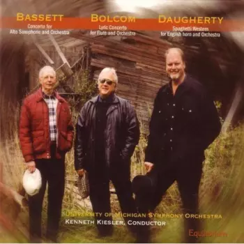 Michael Daugherty: Bassett Bolcom Daugherty