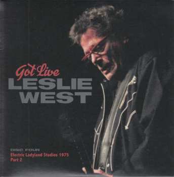 4CD/Dobozkészlet Leslie West: Got Live