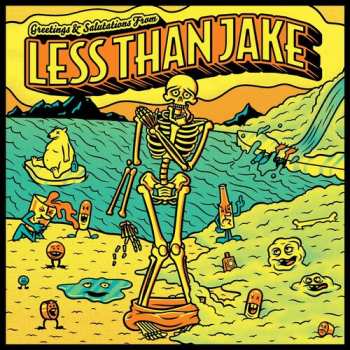 LP Less Than Jake: Greetings & Salutations From Less Than Jake
