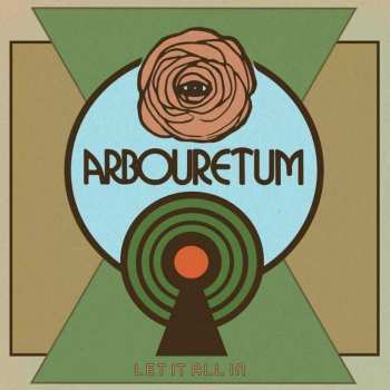 LP Arbouretum: Let It All In LTD | CLR