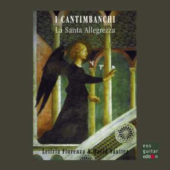 Album Letizia Fiorenza: I Cantimbanchi: La Santa Allegrezza