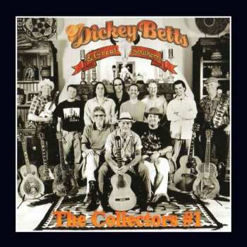 Album The Dickey Betts Band: Let's Get Together / The Collectors #1