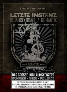 Album Letzte Instanz: 15 Jahre Brachialromantik