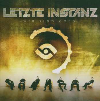 Album Letzte Instanz: Wir Sind Gold