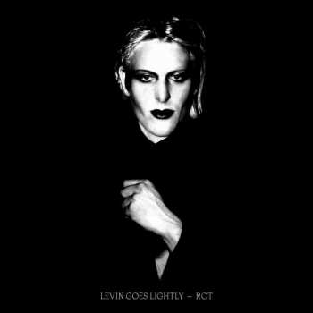Album Levin Goes Lightly: Rot