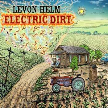 Album Levon Helm: Electric Dirt