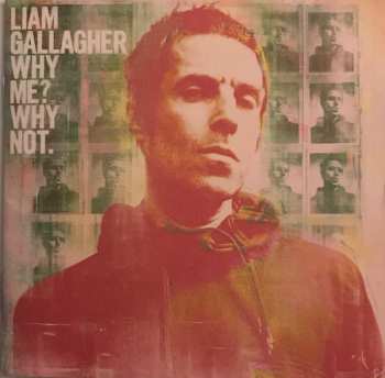 CD Liam Gallagher: Why Me? Why Not. DLX