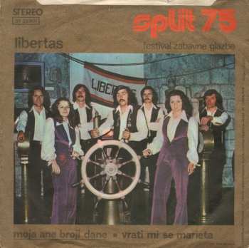 SP Libertas: Moja Ane Broji Dane / Vrati Mi Se Marieta