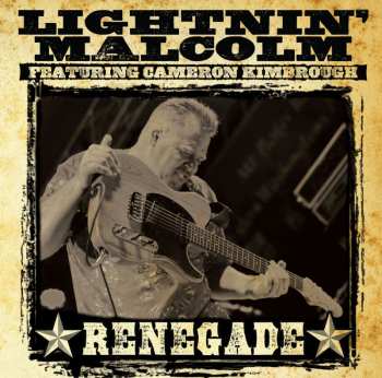 CD Lightnin' Malcolm: Renegade