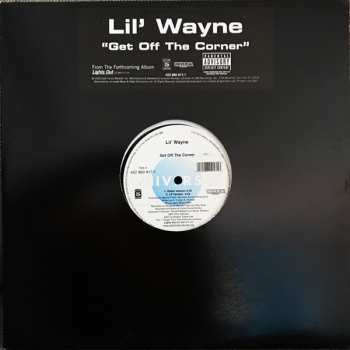 LP Lil Wayne: Get Off The Corner