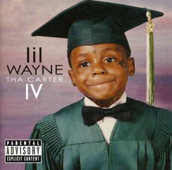 CD Lil Wayne: Tha Carter IV