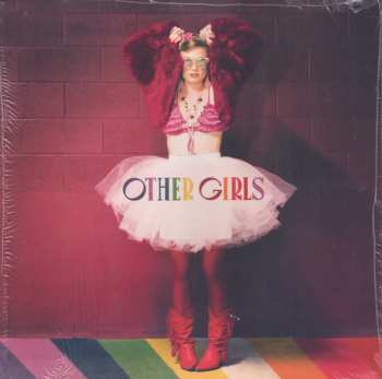 LP Lillie Mae Rische: Other Girls