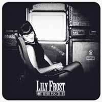 CD Lily Frost: Motherless Child