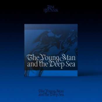 Album Lim Hyunsik: The Young Man And The Deep Sea