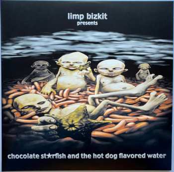 2LP Limp Bizkit: Chocolate Starfish And The Hot Dog Flavored Water  CLR | DLX