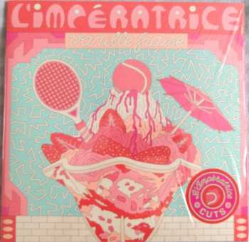 LP L'Impératrice: Vanille Fraise LTD