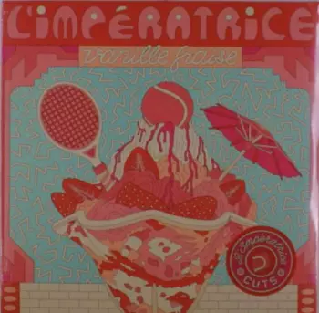 L'Impératrice: Vanille Fraise