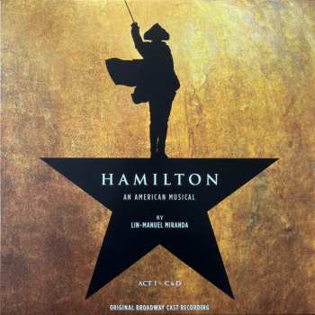 4LP/Dobozkészlet Lin-Manuel Miranda: Hamilton (Original Broadway Cast Recording)