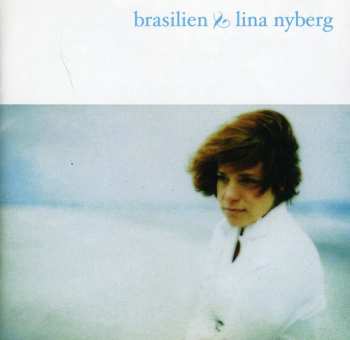 Album Lina Nyberg: Brasilien