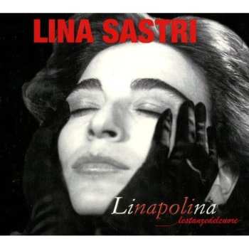 Album Lina Sastri: Linapolina - Lestanzedelcuore