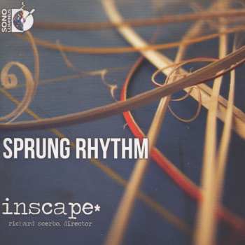 Album Lincoln-decusatis / Inscape / Scerbo: Sprung Rhythm