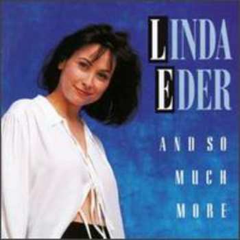 Album Linda Eder: And So Much More