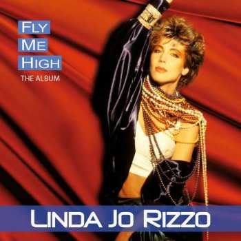 CD Linda Jo Rizzo: Fly Me High (The Album)