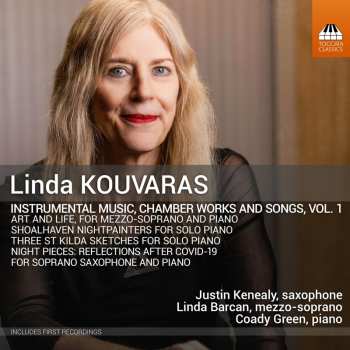 CD Linda Kouvaras: Instrumental Music, Chamber Works And Songs, Vol. 1