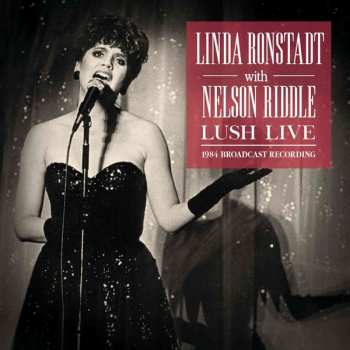 CD Linda Ronstadt: Lush Live