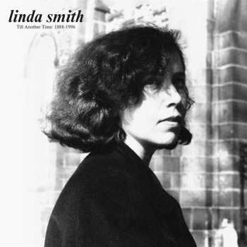 CD Linda Smith: Till Another Time: 1988-1996