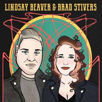 Album Brad Stivers: Lindsay Beaver & Brad Stivers