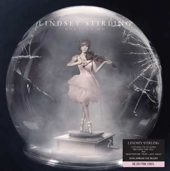 2LP Lindsey Stirling: Shatter Me NUM | CLR