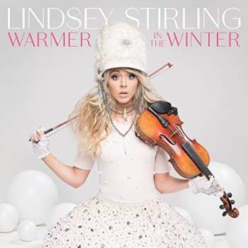LP Lindsey Stirling: Warmer In The Winter