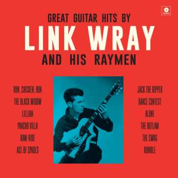 LP Link Wray And His Ray Men: Great Guitar Hits By Link Wray And His Raymen LTD