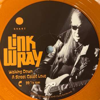 LP Link Wray: Walking Down A Street Called Love CLR