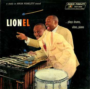 LP Lionel Hampton And His Orchestra: Lionel...Plays Drums, Vibes, Piano